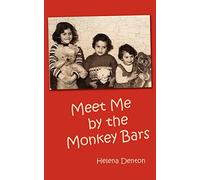 Meet Me by the Monkey Bars