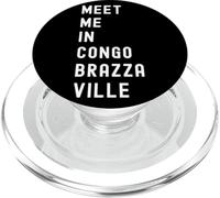 Meet Me In Congo-Brazzaville Africa PopSockets PopGrip for MagSafe