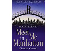Meet Me In Manhattan: A feel-good romantic comedy to whisk you away this Christmas!