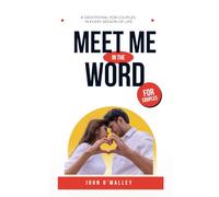 Meet Me in the Word: A Devotional for Couples in Every Season of Life