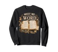 Meet Me in the Word Christian Bible Study Design Sweatshirt