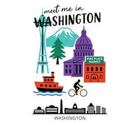 Meet Me in Washington Notebook: 6x9 Lined Journal with 150 Pages | Space Needle, Mount Rainier & Pacific Northwest Souvenir
