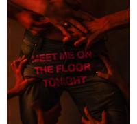 Meet me on the floor tonight