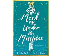Meet Me Under the Mistletoe