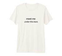 Meet me Under The Stars Premium T-Shirt