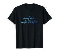 Meet me Under The Stars T-Shirt