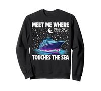 Meet Me Where The Sky Touches The Sea Cruise Vacation Sweatshirt