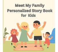 Meet My Family Personalized Story Book for Kids, Ages: 4-8, Size-8.5 x 8.5 in.