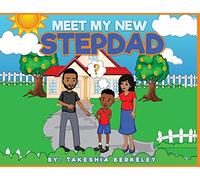 Meet My New Stepdad