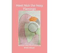 Meet Nick the Nosy Flamingo
