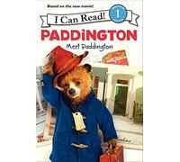 Meet Paddington (I Can Read, Level 1: Paddington)