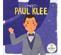 Meet Paul Klee (Meet the Artist)