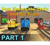 Meet Shawn the Train and his Team