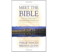 Meet the Bible: A Panorama of God's Word in 366 Daily Readings and Reflections