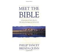 Meet The Bible by Philip Yancey (Oct 18 2001)