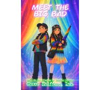 Meet the Big Bad (Ghost Sniffers, Inc.)
