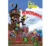 Meet the Brittles: In Monstermania