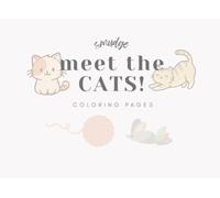 meet the CATS!: coloring pages (Smudge's Coloring Books)