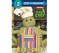 Meet the Chef! (the Tiny Chef Show) (Step Into Reading)
