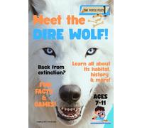 Meet the Dire Wolf! (The Fossil Files)