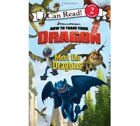 Meet the Dragons (I Can Read! How to Train Your Dragon: Level 2)