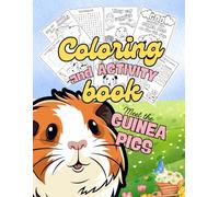 Meet the Guinea Pigs: Coloring and Activity Book