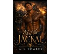 Meet The Jackal: 3 (Witch of the Mountain)