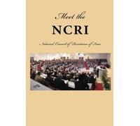 Meet the National Council of Resistance of Iran