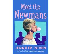 Meet the Newmans : A Novel