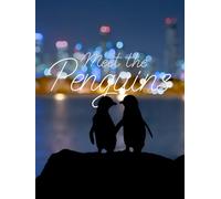 Meet the Penguins