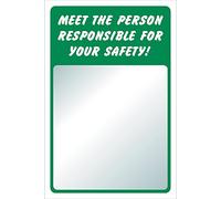 Meet the person responsible for your safety sign - 1.2mm Rigid plastic 300mm x 200mm