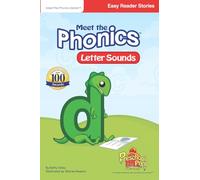 Meet the Phonics Letter Sounds: 26 Easy Reader Stories In One Book! (Meet the Phonics Series)