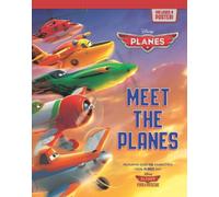 Meet the Planes (Disney Planes/Planes Fire & Rescue)