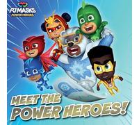 Meet the Power Heroes! (P. J. Masks: Power Heroes)