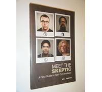Meet the Skeptic: A Field Guide to Faith Conversations
