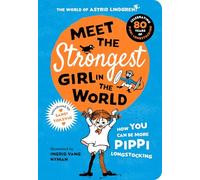 Meet the Strongest Girl in the World