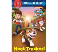 Meet Tracker! (Paw Patrol) (Step Into Reading)
