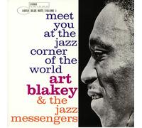 Art Blakey and The Jazz Messengers - Meet You At The Jazz Corner Of The World Vol. 1