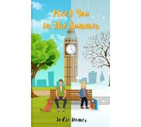 Meet You in the Summer (For the love of a Scottish myth)