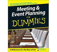Meeting and Event Planning For Dummies (For Dummies Series)