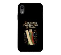 Meeting Could Have Been A Missive Funny Medieval Office Case for iPhone XR