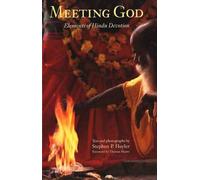 Meeting God - Elements of Hindu Devotion