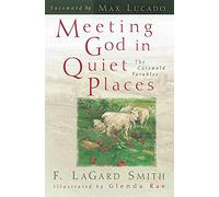 Meeting God in Quiet Places: The Cotswold Parables