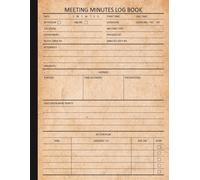 Meeting Minutes Log Book: Note Taking Book for Work with Detailed Meeting Information Including Agenda, Action Plan and Follow Up