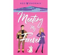 Meeting My Forever