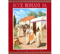 Meeting the Family (Vol 1): A Latin Reading Program : Meeting the Family (Ecce Romani: a Latin Reading Program)