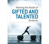 Meeting the Needs of Gifted and Talented Students