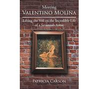 Meeting Valentino Molina: Lifting the Veil on the Incredible Life of a Savannah Artist