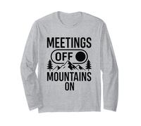 Meetings Off Mountains On Nature Hiking Long Sleeve T-Shirt