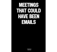 Meetings that could have been emails: The Notebook